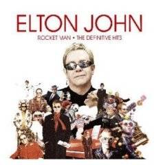 Elton John : Rocket Man - the Definitive Hits